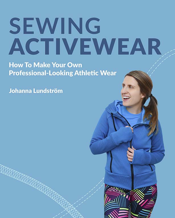 Sewing Activewear: How to Make Your Own Professional-Looking Athletic Wear – Ebook